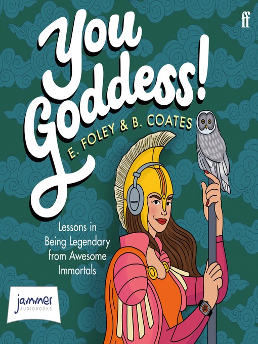 Title details for You Goddess! by Elizabeth Foley - Available